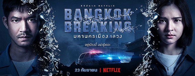 Bangkok Breaking-Alerta la Bangkok (2021)