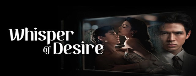 Whisper of Desire-Soapta Dorintei (2026)
